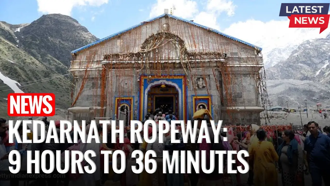 Kedarnath Ropeway Approved